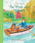 The Wind in the Willows (Classic Stories) Cover Image