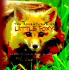 The Adventures of Little Foxy Cover Image