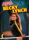 Becky Lynch (Superstars of Wrestling) Cover Image