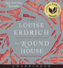 The Round House CD: A Novel By Louise Erdrich, Gary Farmer (Read by) Cover Image