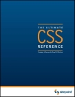 Css: The Ultimate Reference: The Ultimate Reference By Tommy Olssen, Paul O'Brien Cover Image