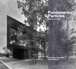 Fundamental Particles: Ea774 at Cern By Francesco Soppelsa, Octavio Mestre Cover Image