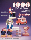 1006 Salt & Pepper Shakers: Advertising (Schiffer Book for Collectors) By Larry Carey Cover Image