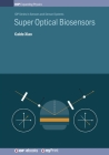 Super Optical Biosensors Cover Image