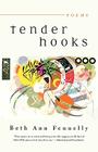 Tender Hooks: Poems By Beth Ann Fennelly Cover Image