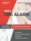 2021 South Carolina Fire Alarm Contractor Exam Prep: Study Review & Practice Exams Cover Image