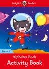 Alphabet Book Activity Book - Ladybird Readers Starter Level 1 Cover Image