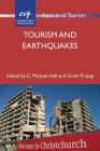Tourism and Earthquakes (Aspects of Tourism #90) By C. Michael Hall (Editor), Girish Prayag (Editor) Cover Image