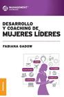 Desarrollo y Coaching de Mujeres Lideres By Fabiana Gadow Cover Image