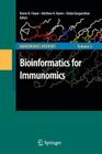Bioinformatics for Immunomics (Immunomics Reviews: #3) Cover Image