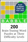 Babble: 200 Puzzles Inspired by Wordle By Babble Cover Image