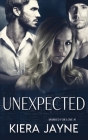 Unexpected By Kiera Jayne Cover Image