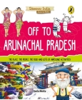 Off to Arunachal Pradesh (Discover India) Cover Image