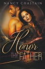 Honor Thy Father By Nancy Chastain Cover Image