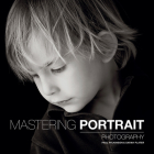 Mastering Portrait Photography By Sarah Plater, Paul Wilkinson Cover Image