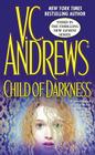 Child of Darkness (Gemini #3) By V.C. Andrews Cover Image
