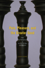 Pain, Pleasure, and the Greater Good: From the Panopticon to the Skinner Box and Beyond By Cathy Gere Cover Image