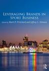 Leveraging Brands in Sport Business Cover Image