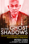 In the Ghost Shadows: The Untold Story of Chinatown's Most Powerful Crime Boss Cover Image