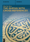 The Qur'an with Cross-References (de Gruyter Reference) Cover Image