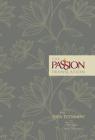 The Passion Translation New Testament (Floral): With Psalms, Proverbs and Song of Songs Cover Image