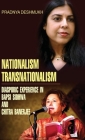 Nationalism, Transnationalism: Diasporic Experience in Bapsi Sidhwa and Chitra Banerjee Cover Image