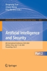 Artificial Intelligence and Security: 6th International Conference, Icais 2020, Hohhot, China, July 17-20, 2020, Proceedings, Part II (Communications in Computer and Information Science #1253) Cover Image