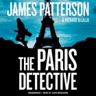 The Paris Detective By Richard DiLallo, James Patterson, Jean Brassard (Read by) Cover Image