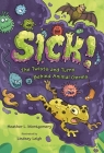 Sick!: The Twists and Turns Behind Animal Germs By Heather L. Montgomery, Lindsey Leigh (Illustrator) Cover Image