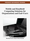 Mobile and Handheld Computing Solutions for Organizations and End-Users Cover Image