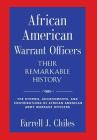 African American Warrant Officers - Their Remarkable History Cover Image