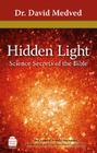 Hidden Light: Science Secrets of the Bible By David Medved Cover Image