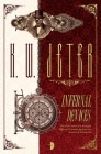 Infernal Devices (George Dower Trilogy #1) By K. W. Jeter Cover Image