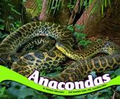 Anacondas (South American Animals) By Terry Phillip (Consultant), Chadwick Gillenwater Cover Image