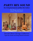 PARTY MIX SOUND. String Instruments and Rare Box Guitars. Art, Design, and Sound. 14 Posters. Special Edition. Cover Image