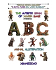 THE Autistic BRAIN of XAVIER BANE presents ABC ANIMAL ALLITERATION Cover Image