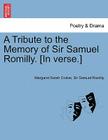 A Tribute to the Memory of Sir Samuel Romilly. [in Verse.] Cover Image