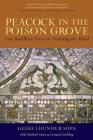 Peacock in the Poison Grove: Two Buddhist Texts on Training the Mind By Geshe Lhundub Sopa, Michael J. Sweet (Contributions by), Leonard Zwilling Cover Image