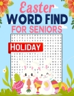 Easter Holiday Word Find For Seniors Cover Image