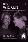 Joan Wicken: A Lifelong Collaboration with Mwalimu Nyerere Cover Image