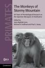 The Monkeys of Stormy Mountain (Cambridge Studies in Biological and Evolutionary Anthropolog #61) Cover Image