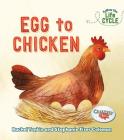 Egg to Chicken By Rachel Tonkin, Stephanie Fizer Coleman (Illustrator) Cover Image