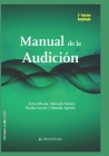 Manual de la Audición By Mónica L. Brizuela, Lorena Baydas, Agustín R. Miranda Cover Image