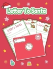 Letter to Santa: Letter to Santa: Kit with Stickers and red Envelopes to write a Letter to Santa Claus for Kids 7 letters with stickers Cover Image