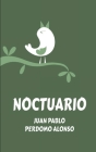 Noctuario By Juan Pablo Perdomo Alonso Cover Image