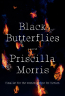 Black Butterflies: A novel Cover Image