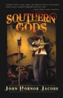 Southern Gods By John Hornor Jacobs Cover Image
