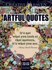 Creative Haven Deluxe Edition Artful Quotes Coloring Book (Creative Haven Coloring Books) By Lindsey Boylan Cover Image