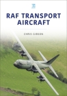 RAF Transport Aircraft (Modern Military Aircraft) Cover Image