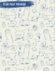 Graph Paper Notebook: Graphing Composition Book By Brickshub Publishing Cover Image
